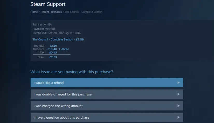 انتخاب «I would like a refund» را در پشتیبانی Steam انتخاب کنید.